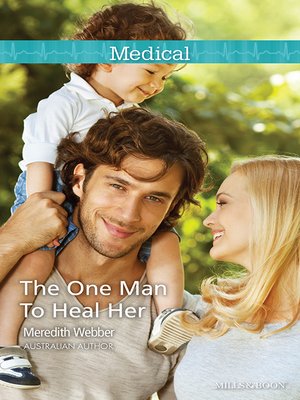 cover image of The One Man to Heal Her